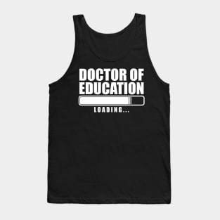 Doctor Of Education Tank Top